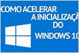 ﻿Configurar inicialização do Windows 10